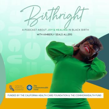 Birthright-A Podcast About Joy and Healing in Black Birth by Narrative Nation