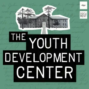 The Youth Development Center by New Hampshire Public Radio