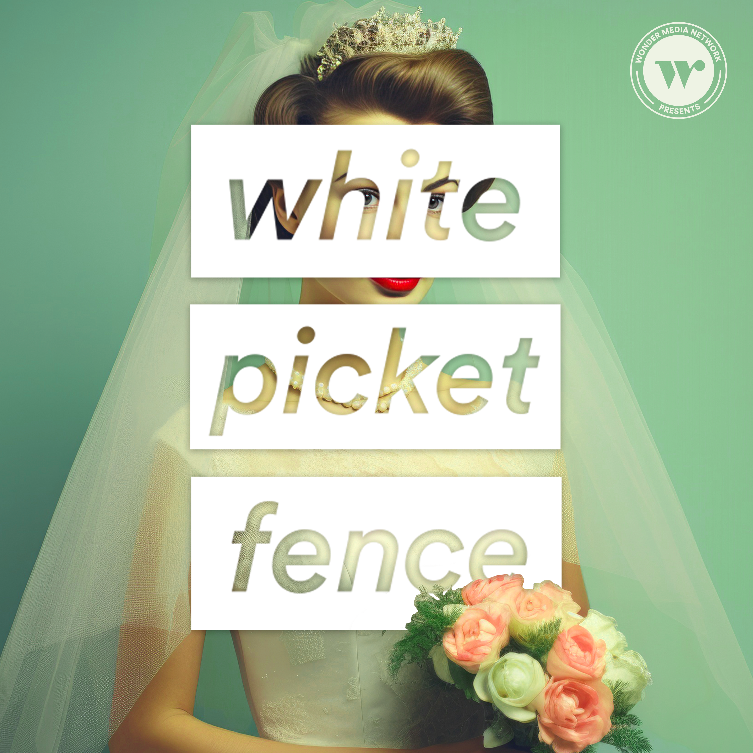 White Picket Fence by Wonder Media Network