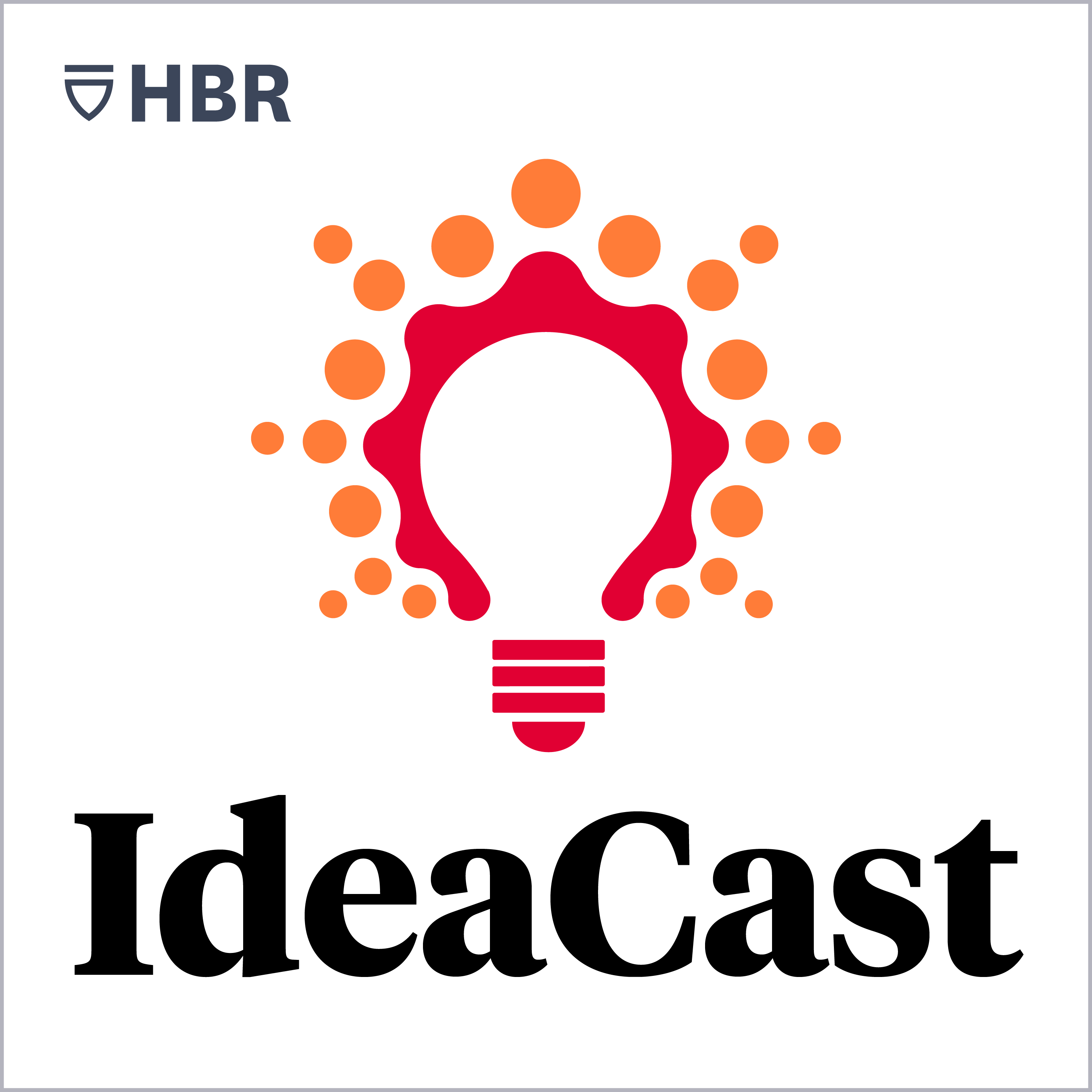 HBR IdeaCast by Harvard Business Review