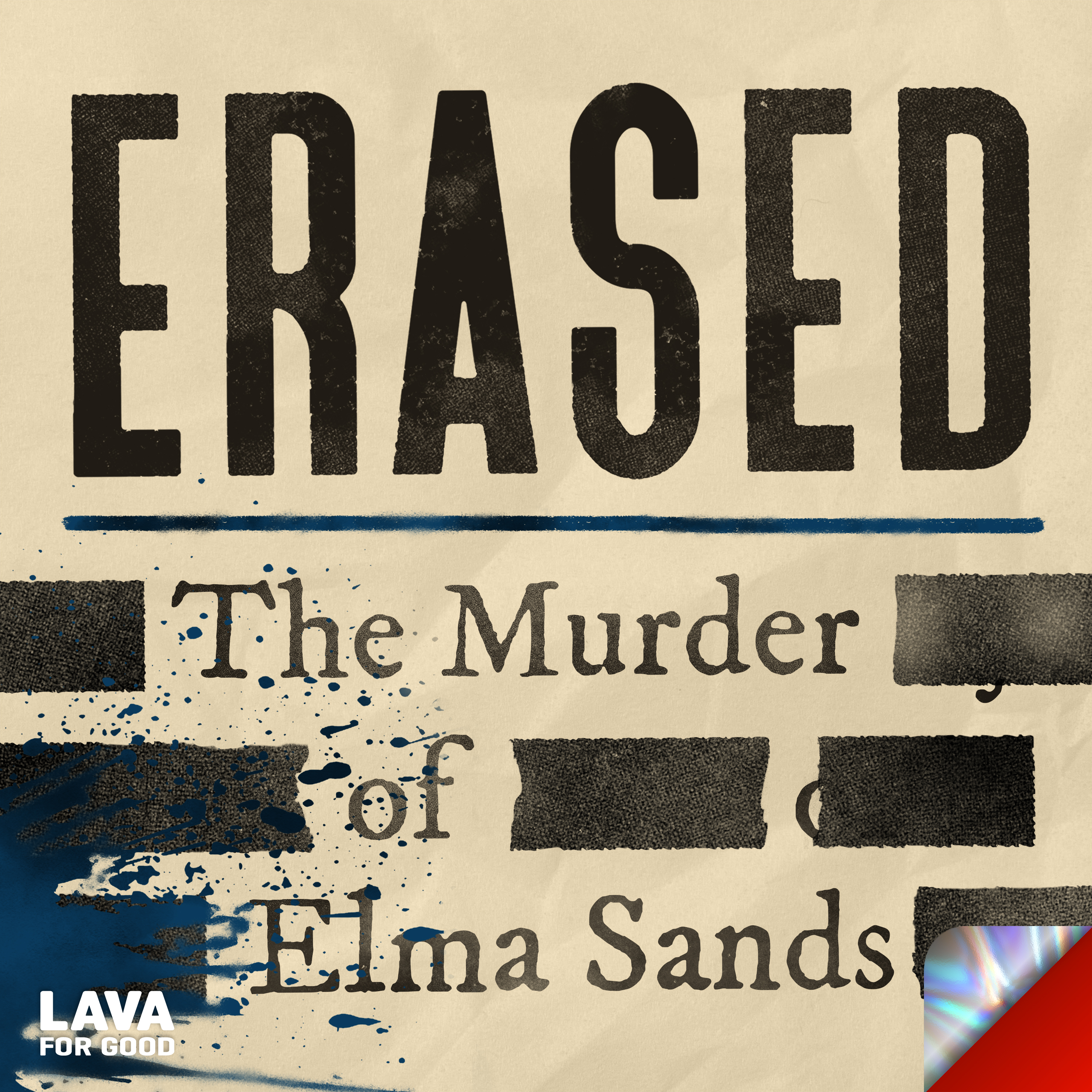 Erased: The Murder of Elma Sands by Lava for Good