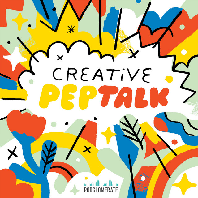 Creative Pep Talk: Right Side Out by The Podglomerate