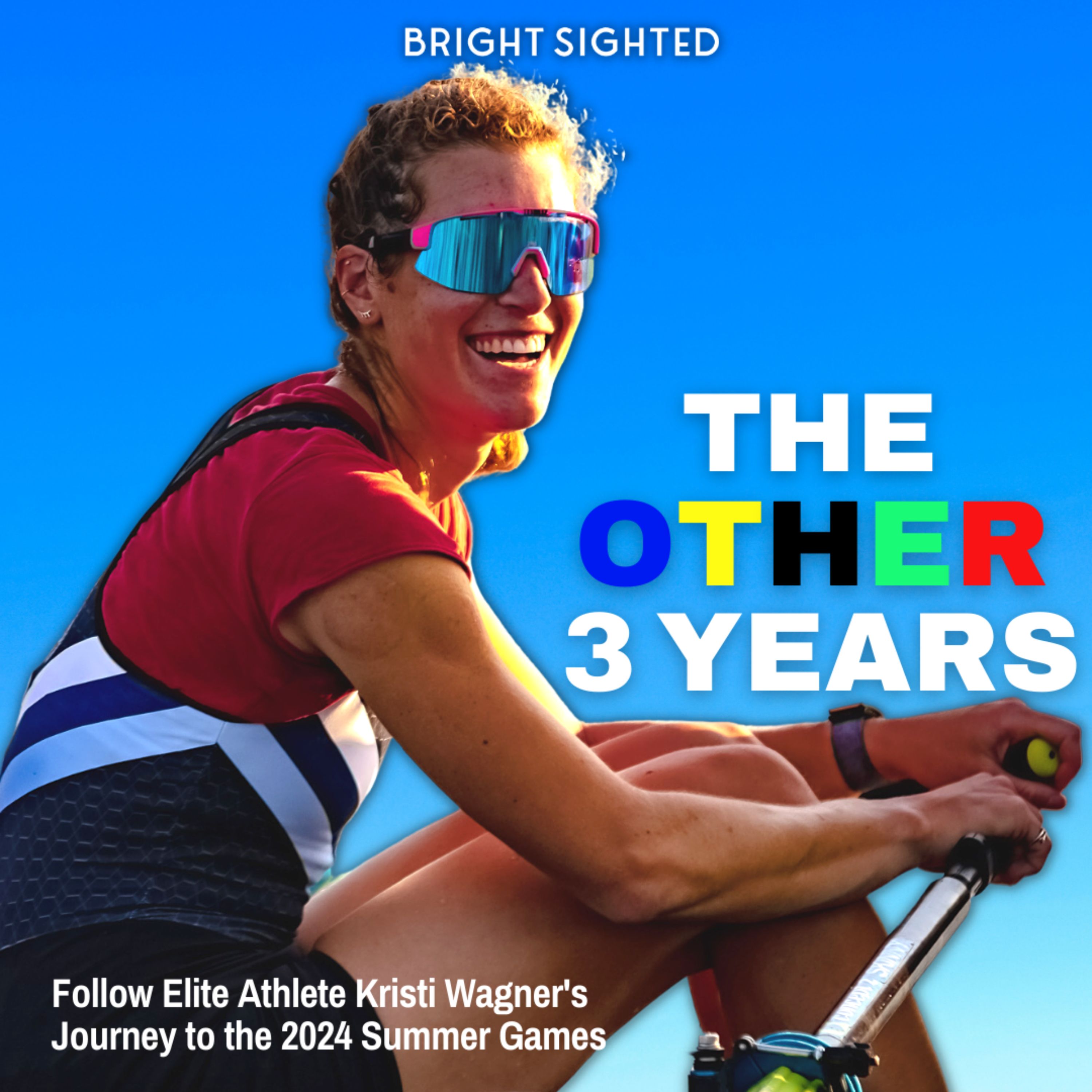 The Other 3 Years by Bright Sighted Podcasting